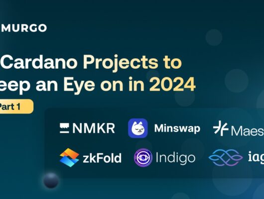 Cardano projects to keep an eye on